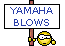:yamaha_blows: